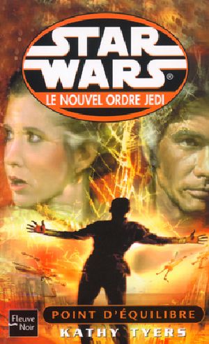 [Star Wars: The New Jedi Order 06] • Point d'Équilibre (An 26)